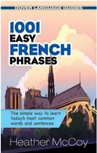 1001 Easy French Phrases